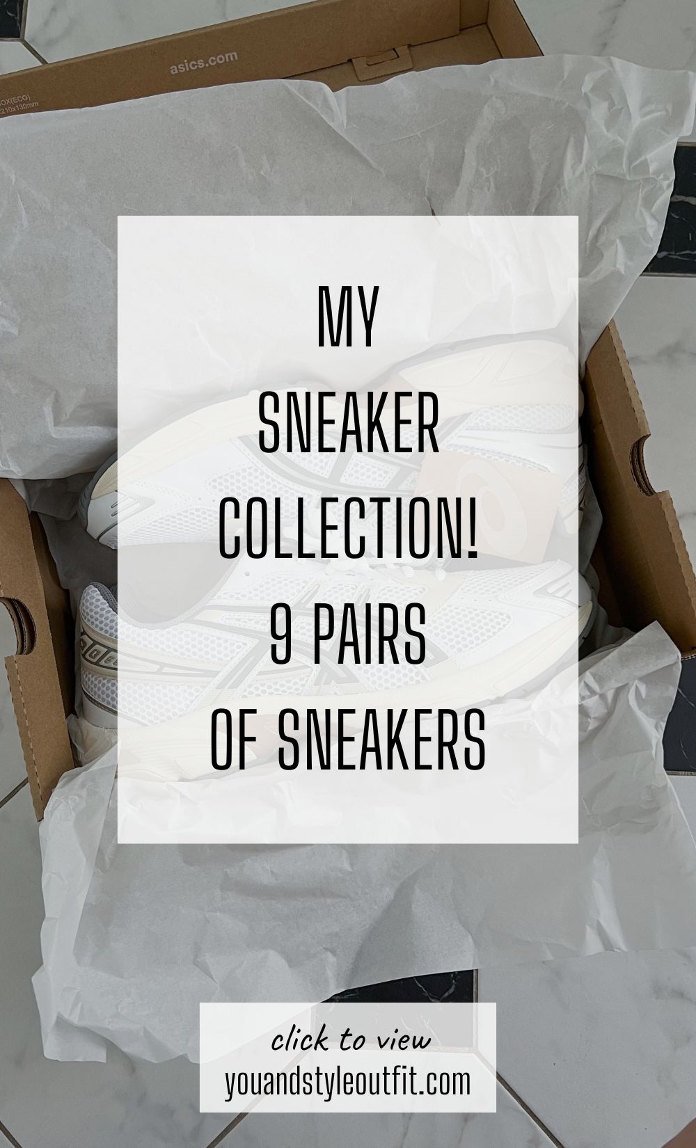 My sneaker collection | 9 pairs of sneakers